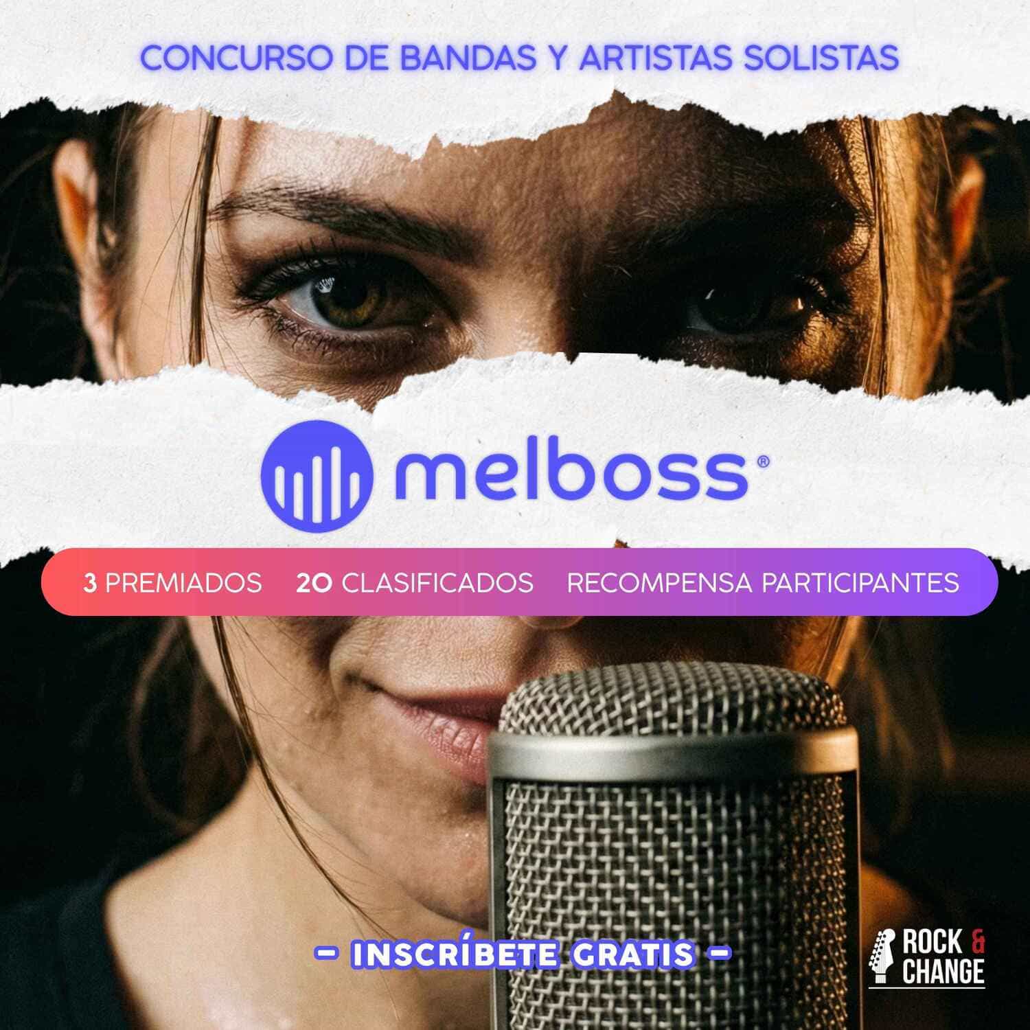 Concurso MELBOSS X ROCK&CHANGE